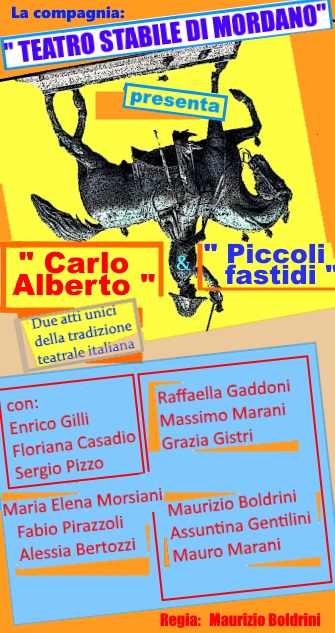 2018 - CARLO ALBERTO E PICCOLI FASTIDI